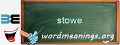 WordMeaning blackboard for stowe